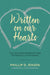 Written on Our Hearts