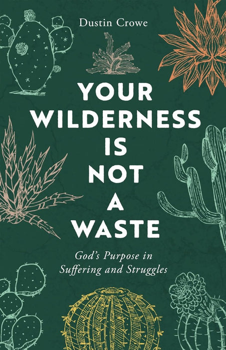 Your Wilderness is Not a Waste