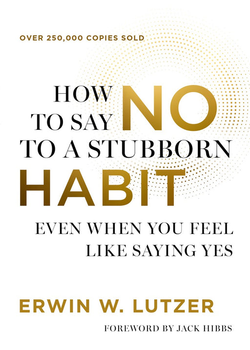 How to Say No to a Stubborn Habit