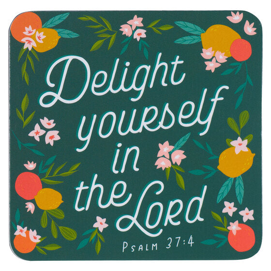 Delight Yourself In The Lord Magnet - Psalm 37:4