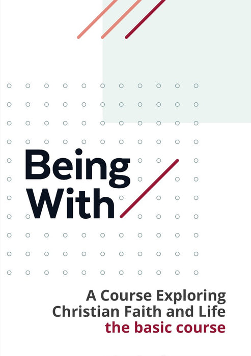 Being With: The Basic Course