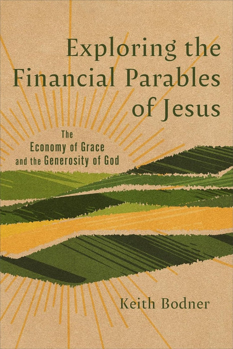 Exploring the Financial Parables of Jesus