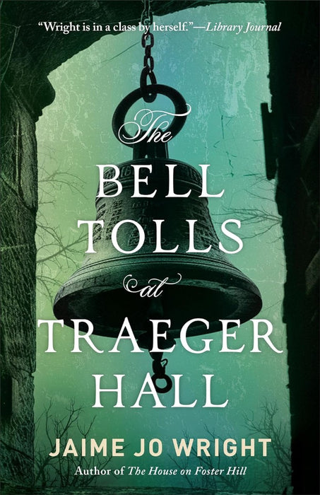 The Bell Tolls at Traeger Hall