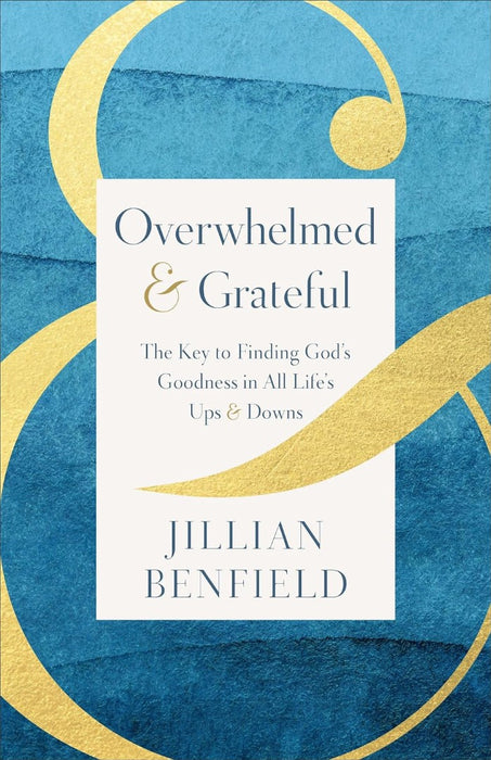 Overwhelmed & Grateful