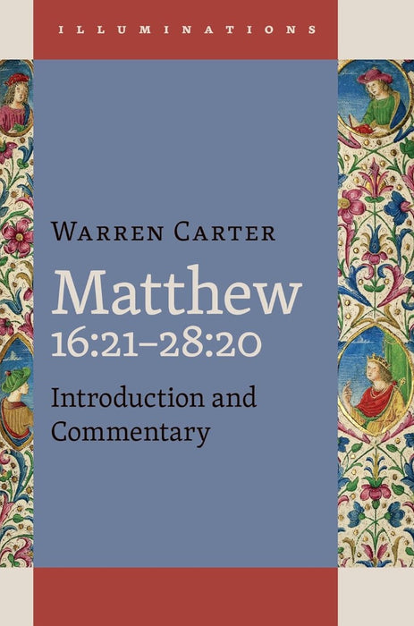 Matthew 16:21-28:20