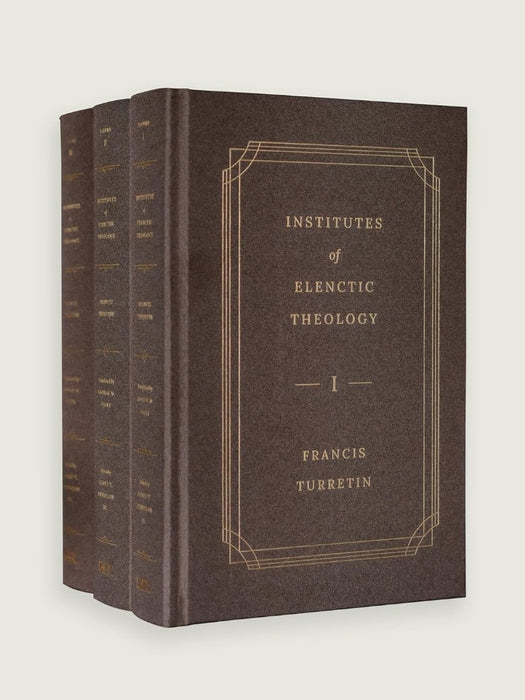 Institutes of Elenctic Theology, 3-Volume Set