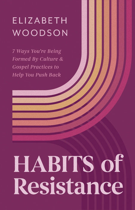Habits of Resistance