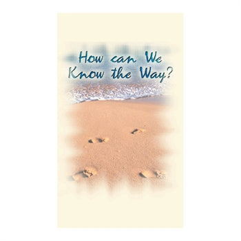 How Can We Know the Way Tracts (pack of 50)