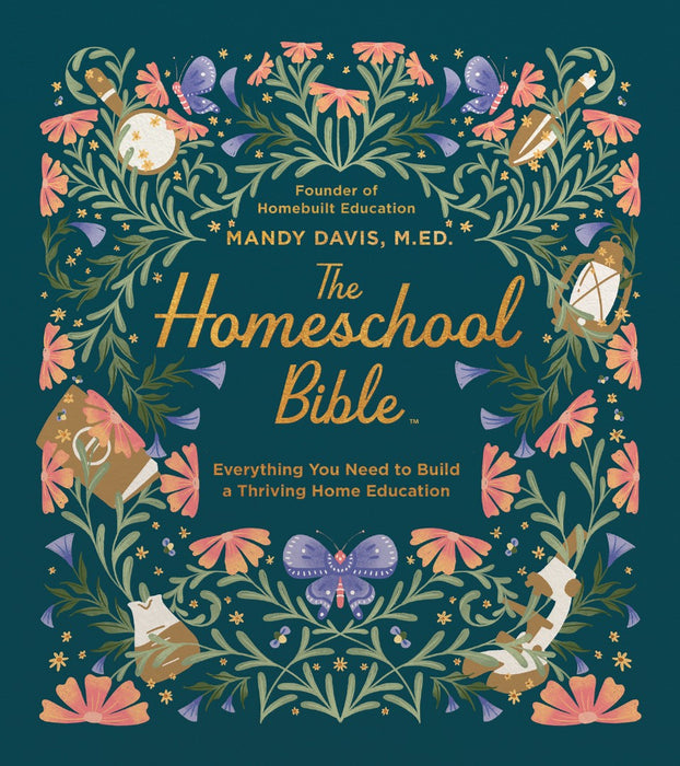 The Homeschool Bible