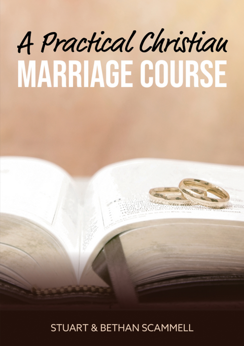 A Practical Christian Marriage Course