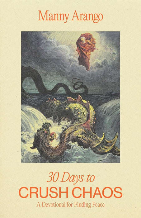 30 Days to Crush Chaos