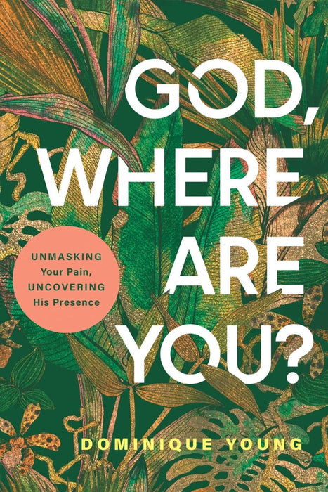 God, Where Are You?