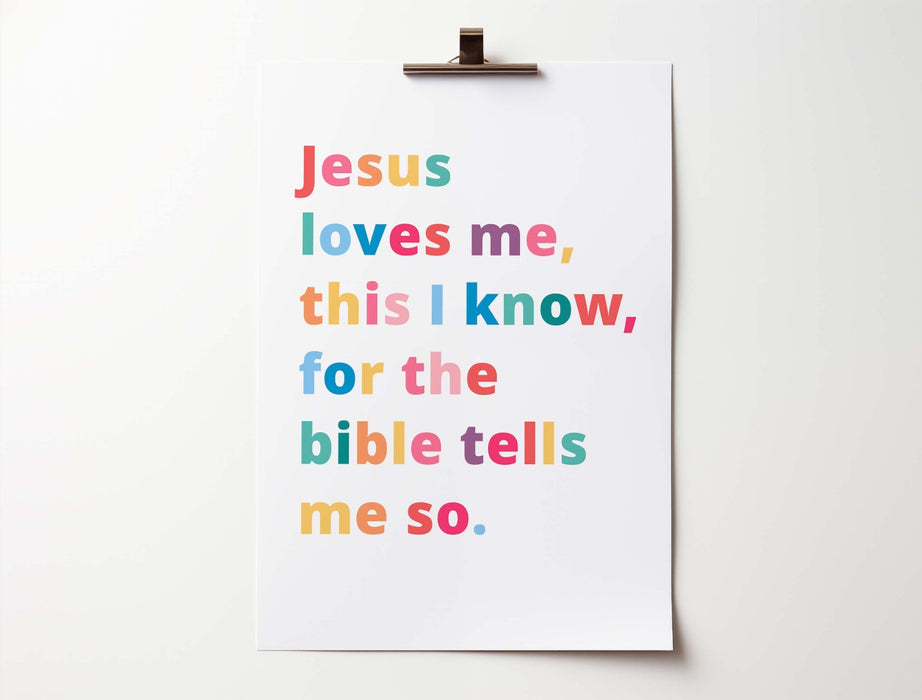 Jesus Loves Me This I Know (White Background) A4 Print