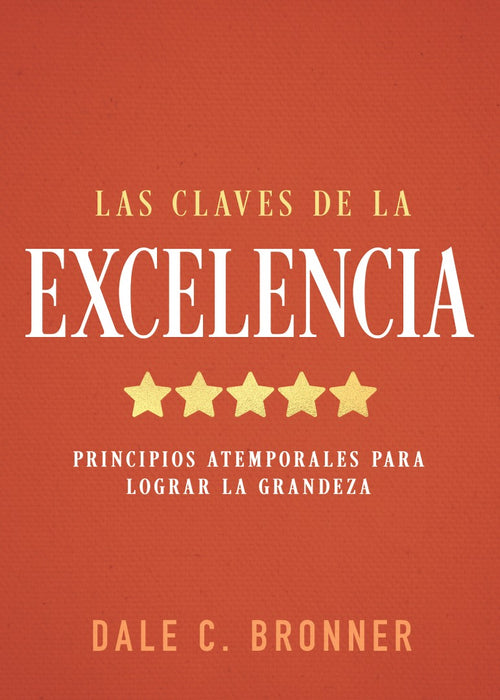 Las Claves De La Excelencia