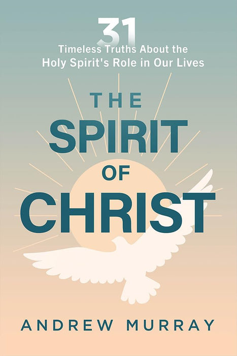 The Spirit of Christ