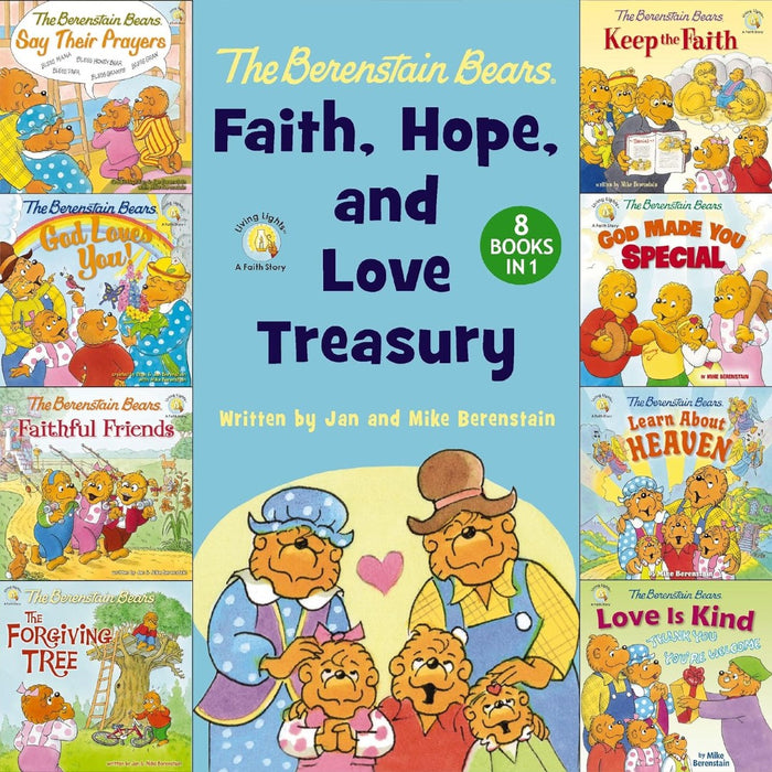 The Berenstain Bears Faith, Hope, And Love Treasury