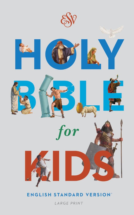 ESV Holy Bible For Kids, Large Print, Hardcover