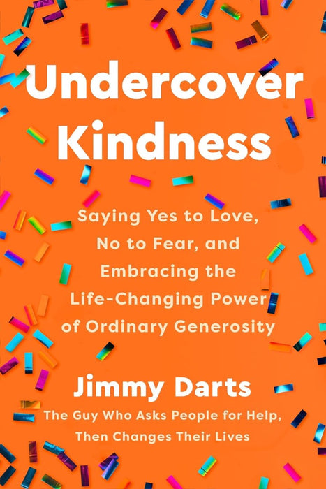 Undercover Kindess