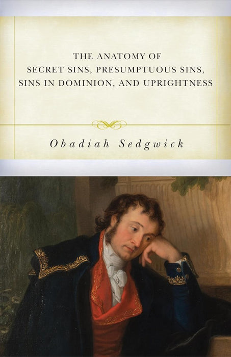 The Anatomy of Secret Sins, Presumptuous Sins