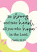Be Strong Postcard - Pack Of 12