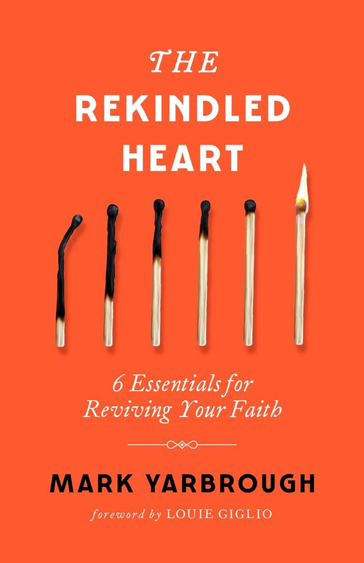 The Rekindled Heart