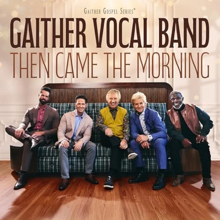 Then Came the Morning CD