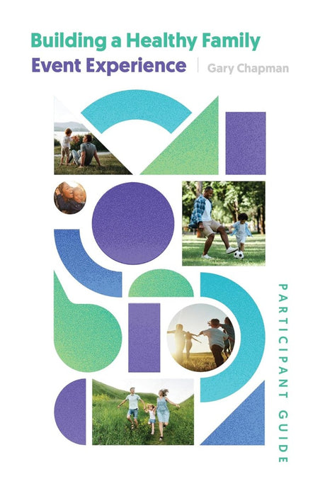 Building a Healthy Family Participant Guide