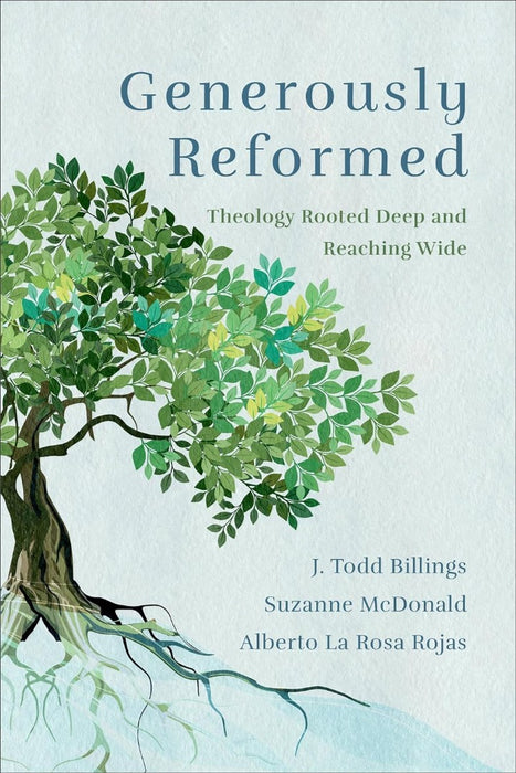 Generously Reformed