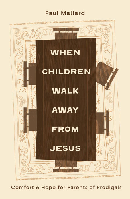 When Children Walk Away from Jesus