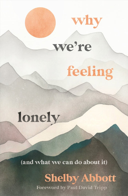 Why We're Feeling Lonely (And What We Can Do About It)