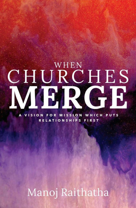 When Churches Merge