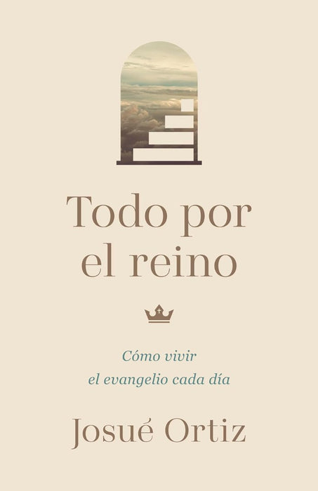 Todo Por El Reino