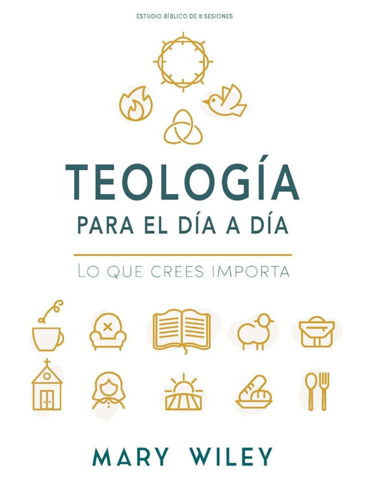Teología Para El Día a Día - Estudio Bíblico