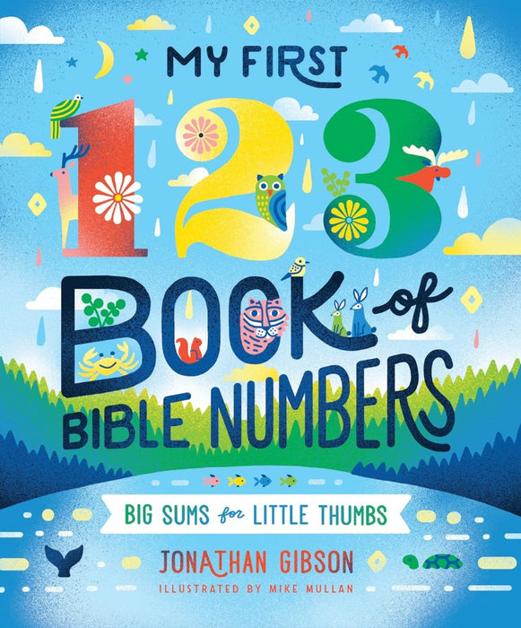 My First 123 Book Of Bible Numbers