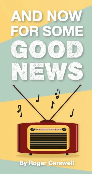And Now for Some Good News (Single Tract)