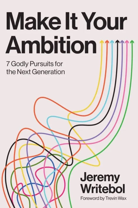 Make It Your Ambition