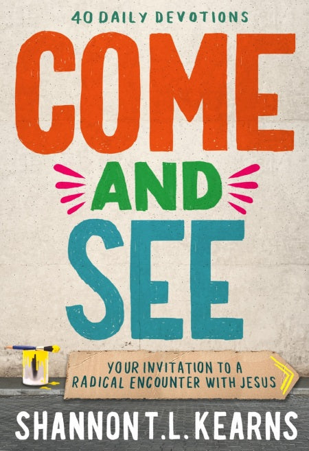Come and See