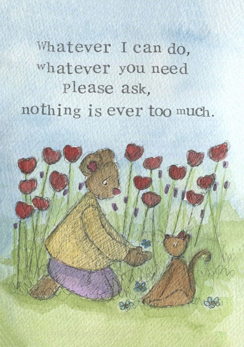 Thinking Of You Encouragement Card Whatever You Need Single