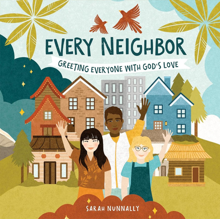 Every Neighbor