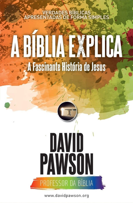 Á Bíblia Explica a Fascinante História de Jesus