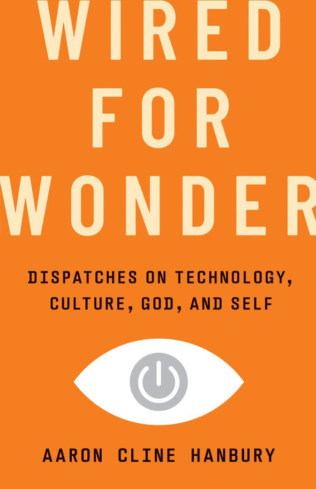 Wired For Wonder