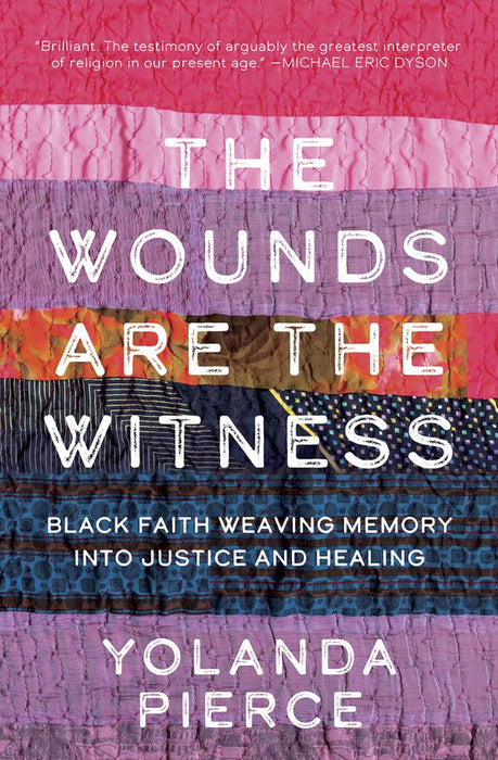 The Wounds Are The Witness
