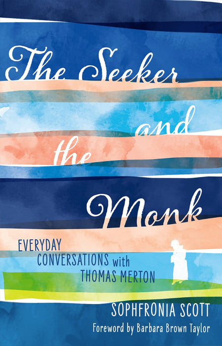 The Seeker And The Monk