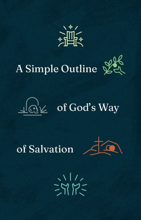 A Simple Outline of God's Way of Salvation (25-Pack)