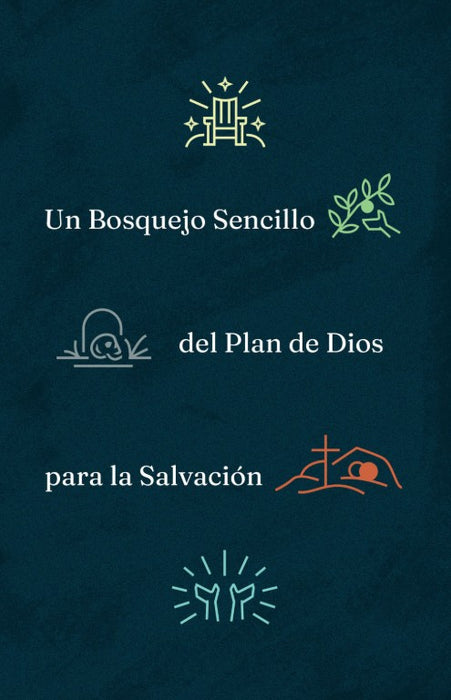 A Simple Outline of God's Way of Salvation (Spanish)