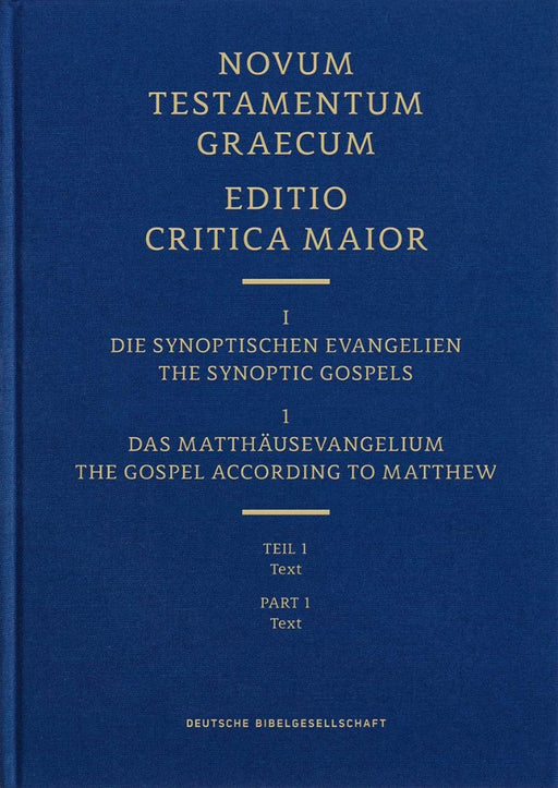 Novum Testamentum Graecum, Editio Critica Maior (Ecm) I/1.1