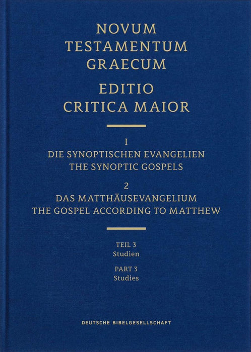 Novum Testamentum Graecum Editio Critica Maior, Vol. 1.1/3