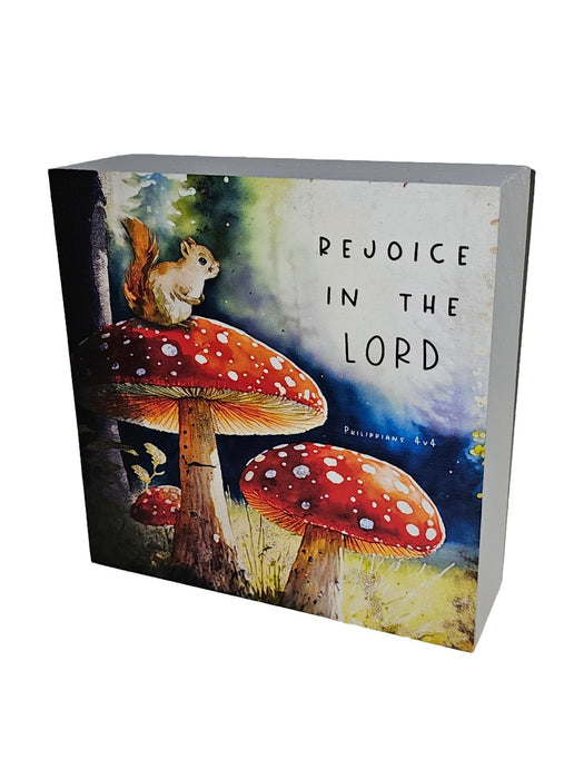 Rejoice In The Lord Toadstool And Squirrel