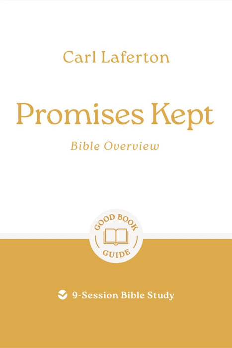 Promises Kept: Bible Overview