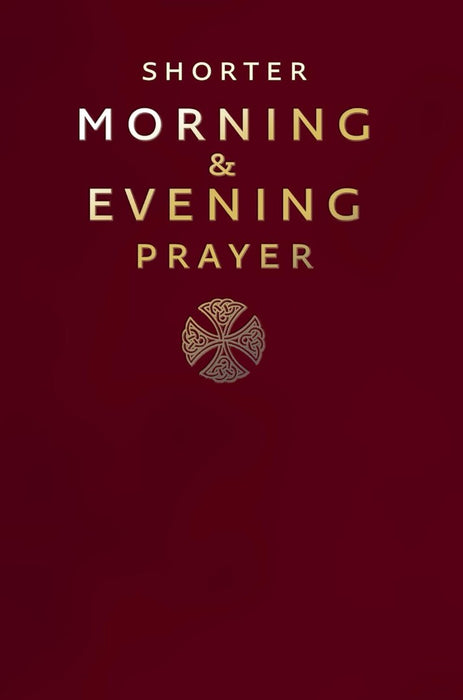 Shorter Morning And Evening Prayer